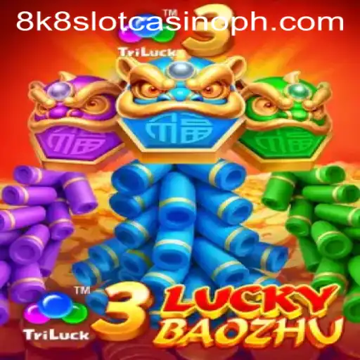 Discover the Exciting World of 3LuckyBaozhu in the 8k8 Slot Casino