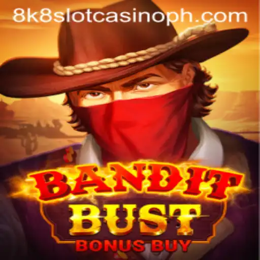 Discover the Excitement of BanditBustBonusBuy at 8k8 Slot Casino