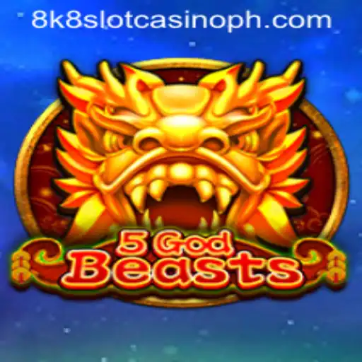 Unveiling the Excitement of 5GodBeasts in the 8k8 Slot Casino