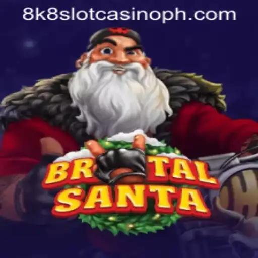 Unveiling BrutalSanta: The Iconic 8K8 Slot Casino Game