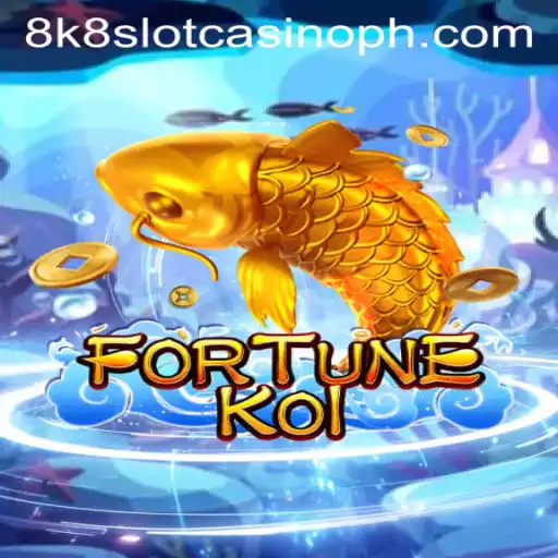 FORTUNEKOI: Dive into the World of 8k8 Slot Casino