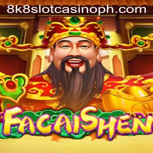 Exploring the Exciting World of FaCaiShen at 8k8 Slot Casino