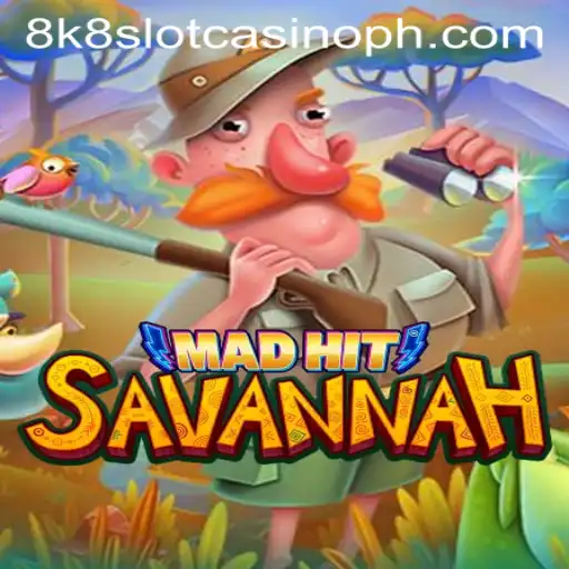 Exploring MadHitSavannah: Unveiling the Thrills of the 8k8 Slot Casino