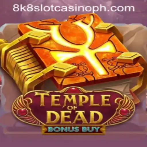 Unraveling the Mystique of TempleofDeadBonusBuy: An 8k8 Slot Casino Adventure
