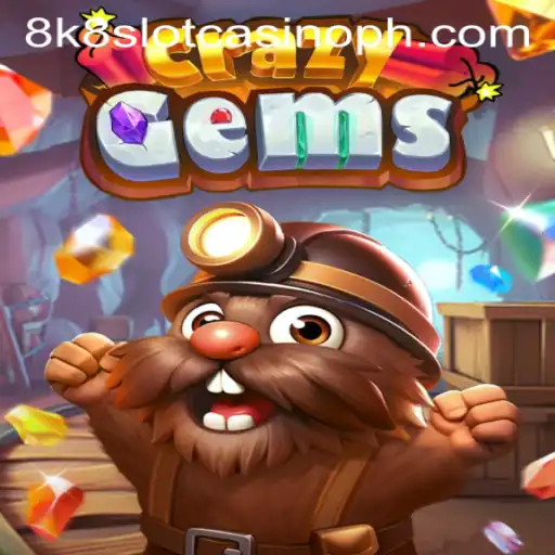 Diving into the Enthralling World of CrazyGems and 8k8 Slot Casino