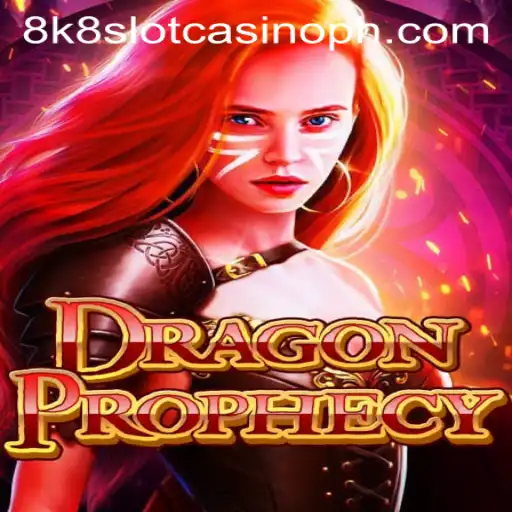 Unleashing Adventure: DragonProphecy and the Thrilling Realm of 8K8 Slot Casino