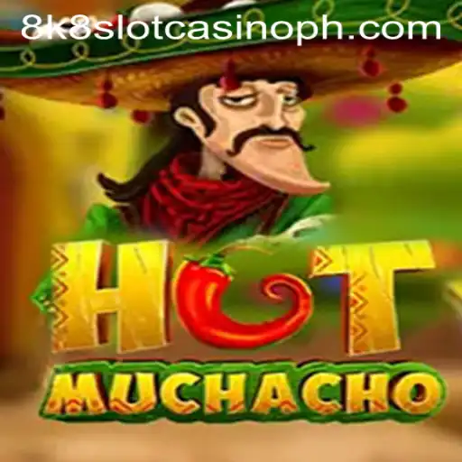Exploring HotMuchacho: A Thrilling 8k8 Slot Casino Adventure