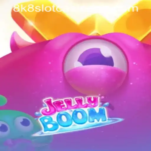 Exploring JellyBoom: The New Sensation in 8k8 Slot Casino