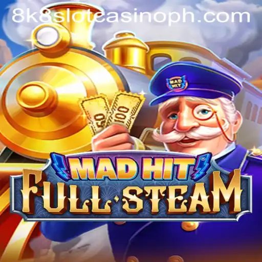 Exploring the Thrills of MadHitFullSteam: A Deep Dive Into the 8k8 Slot Casino Experience