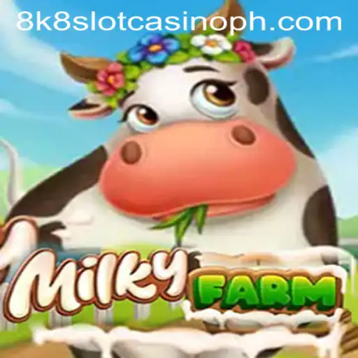 Exploring MilkyFarm: A Thrilling Journey into the World of 8k8 Slot Casino