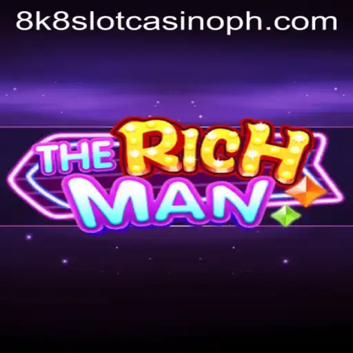 Exploring TheRichMan: A Unique Gaming Experience at 8k8 Slot Casino