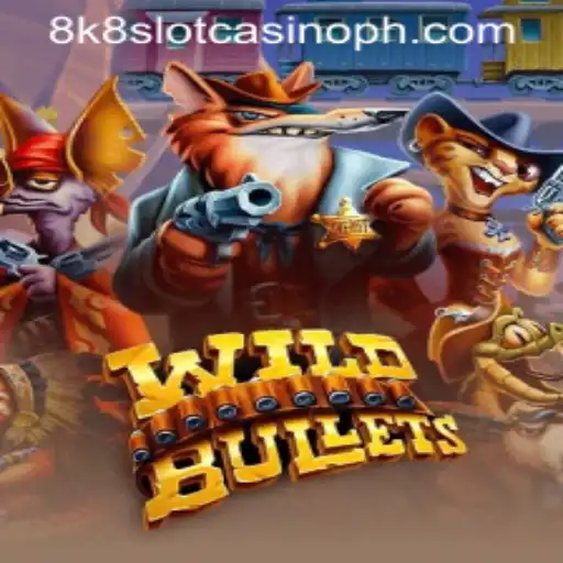 Unveiling 'WildBullets': A Thrilling Dive into the 8k8 Slot Casino Adventure