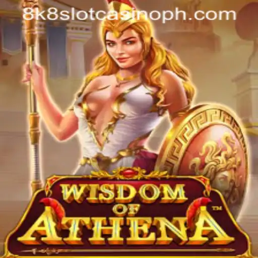 Exploring the Thrills of WisdomofAthena and 8k8 Slot Casino